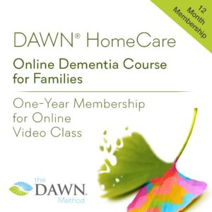 DAWN HomeCare Online Dementia Course for Families; One-Year Membership for Online Video Class (The DAWN Method logo with ginkgo leaf - one side is rainbow colored. other side fading)